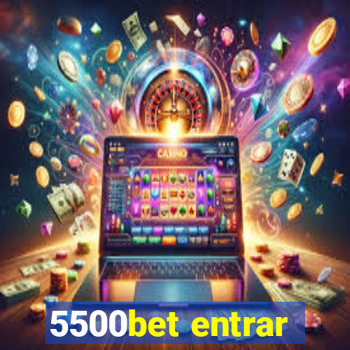 5500bet entrar